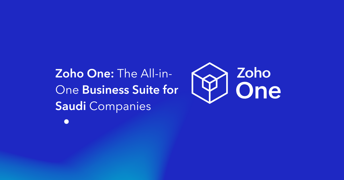 Zoho One The All-in-One Business Suite for Saudi Companies(1)