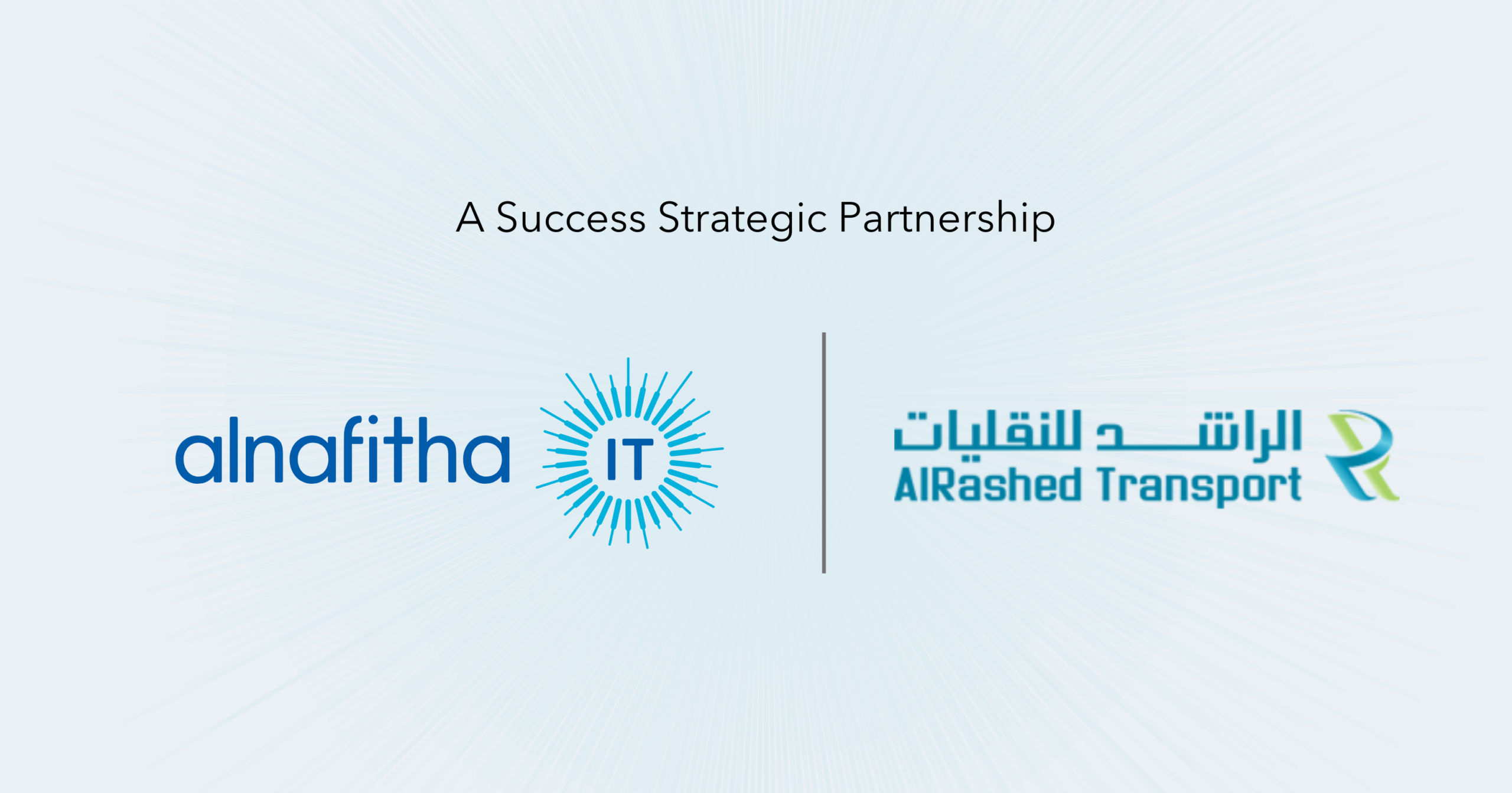 Strategic partnership logo display between Alnafitha IT and AlRashed Transport against a light blue background