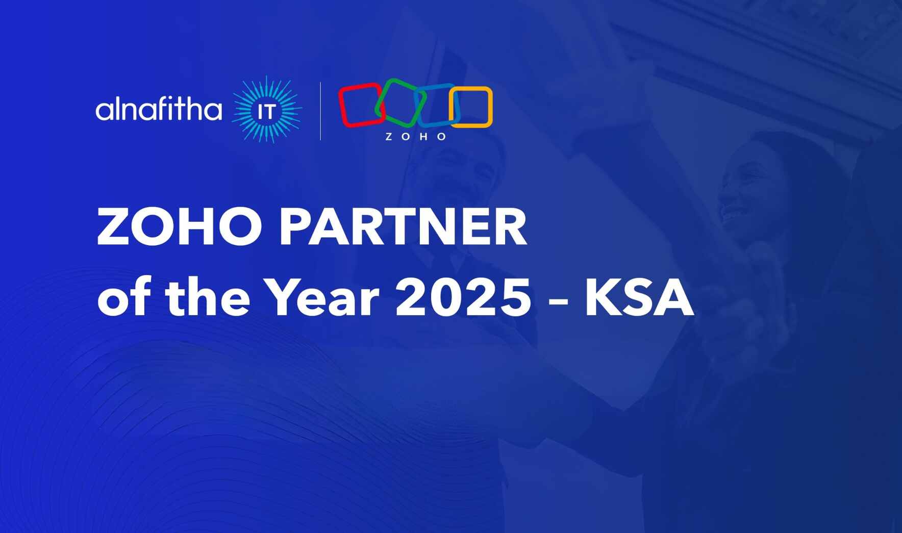 Alnafitha IT Zoho Partner of the Year 2025 KSA announcement banner