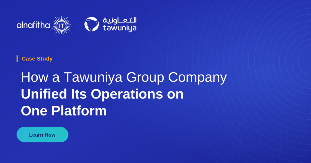 Alnafitha IT and Tawuniya case study cover on how a Tawuniya Group company unified its operations on one platform