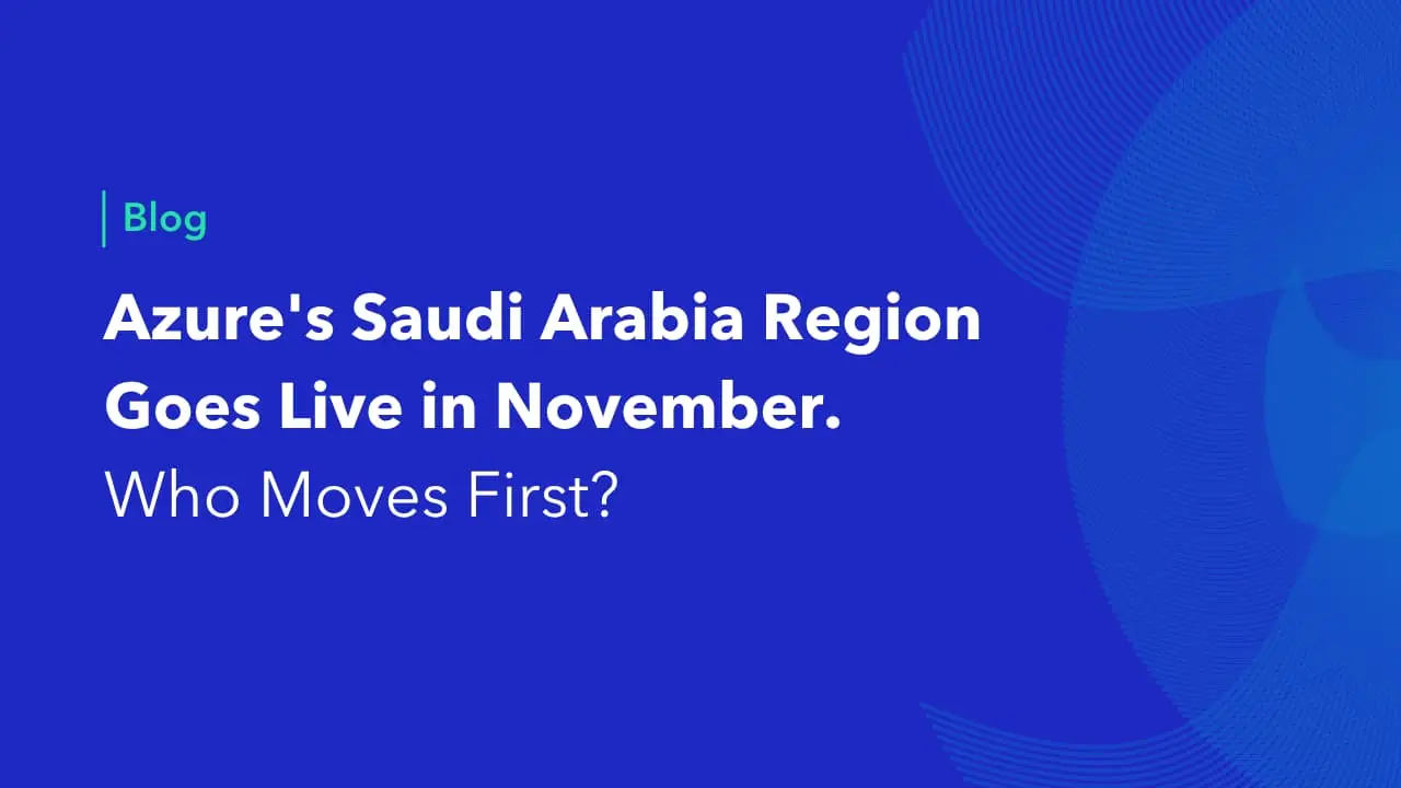 Azure Saudi Arabia region goes live in November 2026 blog banner